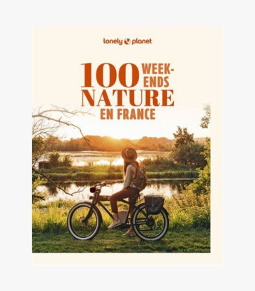 100 WEEK-ENDS NATURE EN FRANCE