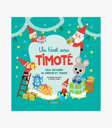 Un Noël avec Timoté